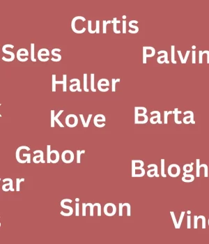 Popular Hungarian Surnames Popular Hungarian Surnames